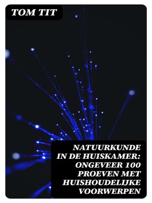 cover image of Natuurkunde in de Huiskamer